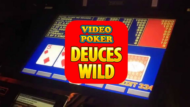 how to play deuces wild video poker game