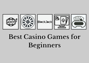 Read more about the article Best Casino Games for Beginners